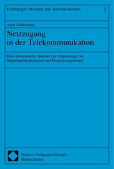Netzzugang in der Telekommunikation