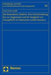 Die Rozenblum-Doktrin, ihre Fortschreibung bis zur Gegenwart und ihr Vergleich zur Treuepflicht im faktischen GmbH-Konzern