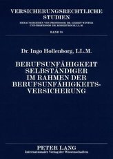 Berufsunfähigkeit Selbständiger im Rahmen der Berufsunfähigkeitsversicherung