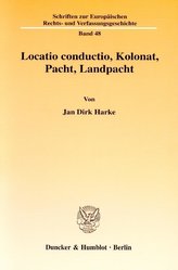 Locatio conductio, Kolonat, Pacht, Landpacht