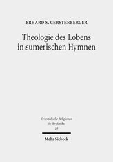 Theologie des Lobens in sumerischen Hymnen