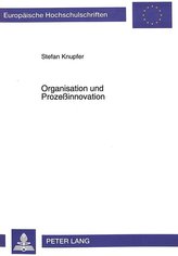 Organisation und Prozeßinnovation