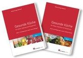 Gesunde Küche für Imbiss, Catering und Partyservice 2 Bde.