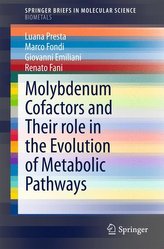 Molybdenum cofactors and their role in the Evolution of Metabolic Pathways