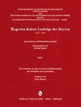 Die Urkunden aus den Archiven und Bibliotheken der Oberpfalz und Tschechiens