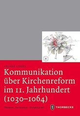 Kommunikation über Kirchenreform im 11. Jahrhundert (1030-1064)