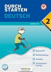 Durchstarten 2. Klasse - Deutsch Mittelschule/AHS - Lernhilfe