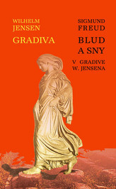 Gradiva Blud a sny v Gradive Wilhelma Jensena