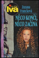 Něco končí, něco začíná