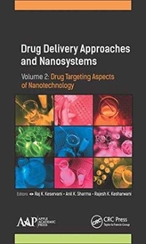  Drug Delivery Approaches and Nanosystems, Volume 2