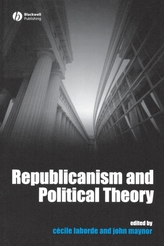  Republicanism and Political Theory