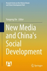  New Media and China\'s Social Development