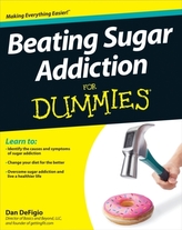  Beating Sugar Addiction For Dummies