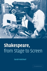  Shakespeare, from Stage to Screen