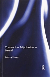  Construction Adjudication in Ireland