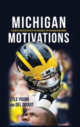  Michigan Motivations