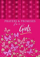  Prayers and Promises for Girls