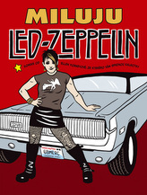 Miluju Led Zeppelin
