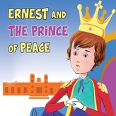 Ernest and the Prince of Peace
