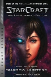  StarCraft: The Dark Templar Saga Book Two