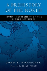 A Prehistory of the North