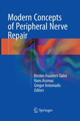  Modern Concepts of Peripheral Nerve Repair