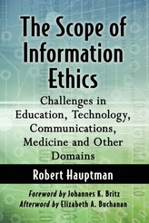 The Scope of Information Ethics