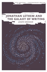  Jonathan Lethem and the Galaxy of Writing