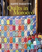  Kaffe Fassett\'s Quilts in Morocco: 20 Designs from Rowan for Patchwork and Quilting