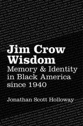 Jim Crow Wisdom