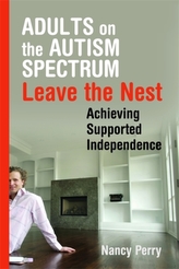  Adults on the Autism Spectrum Leave the Nest