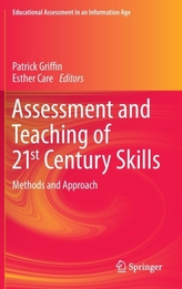  Assessment and Teaching of 21st Century Skills