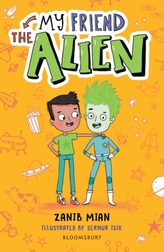 My Friend the Alien: A Bloomsbury Reader