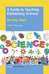 A Guide to Teaching Elementary Science