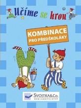 Učíme se hrou Kombinace pro předškoláky