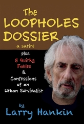 The Loopholes Dossier - a satire