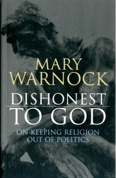 Dishonest to God