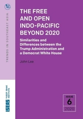 The Free and Open Indo-Pacific Beyond 2020