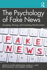 The Psychology of Fake News