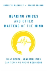  Hearing Voices and Other Matters of the Mind