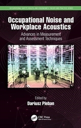  Occupational Noise and Workplace Acoustics