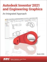  Autodesk Inventor 2021 and Engineering Graphics