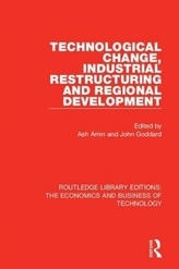  Technological Change, Industrial Restructuring and Regional Development