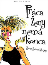 Práca ženy nemá konca