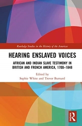  Hearing Enslaved Voices