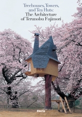  Treehouses, Towers, and Tea Huts