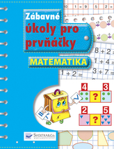 Zábavné úkoly pro prvňáčky Matematika