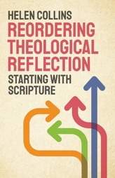  Reordering Theological Reflection