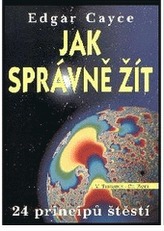 Jak správně žít