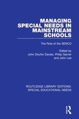  Managing Special Needs in Mainstream Schools
